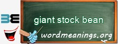 WordMeaning blackboard for giant stock bean